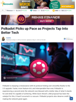 Polkadot Picks up Pace as Projects Tap Into Better Tech - TheNewsCrypto