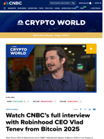 Watch CNBC's full interview with Robinhood CEO Vlad Tenev from Bitcoin 2025