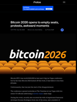 Bitcoin 2026 opens to empty seats, protests, awkward moments