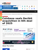 Coinbase seals Deribit acquisition in 6th deal of 2025 - The Crypto News Wire