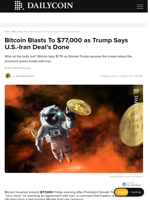 Bitcoin Blasts To $77,000 as Trump Says U.S.-Iran Deal's Done - DailyCoin