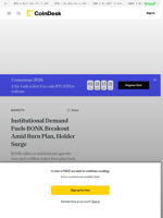 BONK News: BONK Gains Momentum as Institutions and Burn Narrative Align