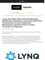 Lynq, the Real-Time Interest-Bearing Settlement Network, Launches with First Transaction on the Avalanche Blockchain and First Peer-to-Peer Transfer on Platform