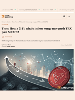 Tron: How a 714% whale inflow surge may push TRX past $0.2752 - AMBCrypto