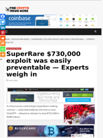 SuperRare $730,000 exploit was easily preventable — Experts weigh in - The Crypto News Wire