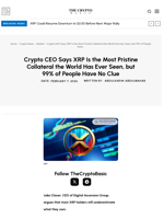 Crypto CEO Says XRP Is the Most Pristine Collateral the World Has Ever Seen, but 99% of People Have No Clue