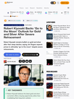 Robert Kiyosaki Backs ‘Go to the Moon’ Outlook for Gold and Silver After Severe Retracement