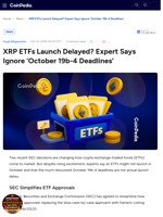 XRP ETFs Launch Delayed? Expert Says Ignore ‘October 19b-4 Deadlines’