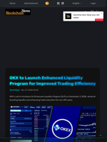 OKX to Launch Enhanced Liquidity Program for Improved Trading Efficiency - Blockchain.News