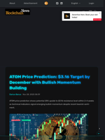 ATOM Price Prediction: $3.16 Target by December with Bullish Momentum Building - Blockchain.News