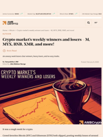 Crypto market's weekly winners and losers - M, MYX, BNB, XMR, and more! - AMBCrypto