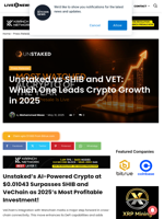 Unstaked vs SHIB and VET: Which One Leads Crypto Growth in 2025 | Live Bitcoin News