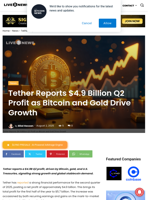 Tether Reports $4.9 Billion Q2 Profit as Bitcoin and Gold Drive Growth | Live Bitcoin News