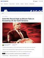 What Tariff Anxiety Is Revealing About Bitcoin Versus Gold