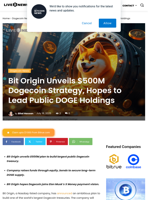 Bit Origin Unveils $500M Dogecoin Strategy, Hopes to Lead Public DOGE Holdings | Live Bitcoin News
