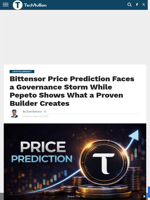 Bittensor Price Prediction Faces a Governance Storm While Pepeto Shows What a Proven Builder Creates - TechBullion