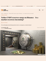 Tether USDT reserves surge on Binance – Is a market recovery incoming? - AMBCrypto