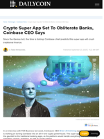 Crypto Super App Set To Obliterate Banks, Coinbase CEO Says - DailyCoin
