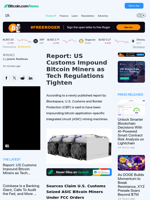 Report: US Customs Impound Bitcoin Miners as Tech Regulations Tighten – Mining Bitcoin News