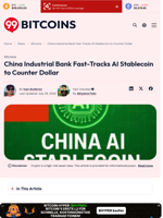 China Industrial Bank Fast-Tracks AI Stablecoin to Counter Dollar - 99Bitcoins