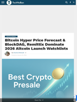 Bitcoin Hyper Price Forecast & BlockDAG, Remittix Dominate 2026 Altcoin Launch Watchlists - TechBullion