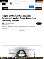 Ripple CTO Emeritus Exposes Suspected Wallet Scam Targeting Recovery Phrases - U.Today