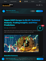 Ripple (XRP) Surges to $2.59: Technical Analysis, Trading Insights, and Price Predictions - Blockchain.News