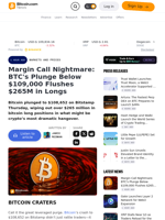 Margin Call Nightmare: BTC's Plunge Below $109,000 Flushes $265M in Longs – Markets and Prices Bitcoin News