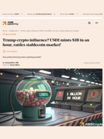 Trump crypto influence? USD1 mints $1B in an hour, rattles stablecoin market! - AMBCrypto