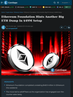 Ethereum Foundation Hints Another Big ETH Dump In $49M Setup