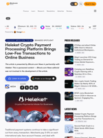 Heleket Crypto Payment Processing Platform Brings Low-Fee Transactions to Online Business – Branded Spotlight Bitcoin News