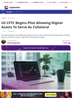 CFTC Begins Pilot Allowing Digital Assets To Serve As Collateral