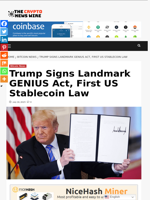 Trump Signs Landmark GENIUS Act, First US Stablecoin Law - The Crypto News Wire