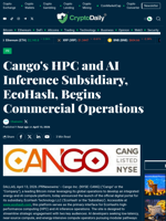 Cango's HPC and AI Inference Subsidiary, EcoHash, Begins Commercial Operations - Crypto Daily