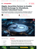 Ripple, Securitize Partner to Enable RLUSD Exchange for BlackRock, VanEck Tokenized Funds - Coinspeaker