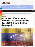Analyst: Venezuela Moves Disbursements to USDT Amid Dollar Drought - The Crypto News Wire