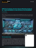 PEPE Price Prediction: The Post-Squeeze Bleed Has Further to Go — Watch $0.0000031 or Fade the Bounce Into $0.0000039 - Blockchain.News