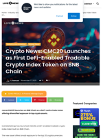 Crypto News: CMC20 Launches as First DeFi-Enabled Tradable Crypto Index Token on BNB Chain | Live Bitcoin News