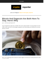 Bitcoin And Dogecoin Are Both Here To Stay. Here's Why