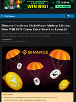 Binance Confirms StakeStone Airdrop Listing: How Will STO Token Price React at Launch?