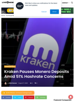 Kraken Pauses Monero Deposits Amid 51% Hashrate Concerns | Live Bitcoin News