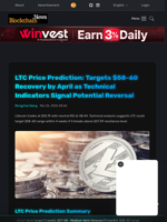 LTC Price Prediction: Targets $58-60 Recovery by April as Technical Indicators Signal Potential Reversal - Blockchain.News