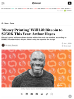 'Money Printing' Will Lift Bitcoin to $250K This Year: Arthur Hayes - Decrypt