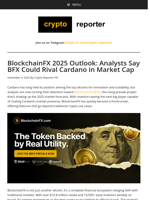 BlockchainFX 2025 Outlook: Analysts Say BFX Could Rival Cardano in Market Cap