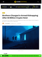 Brothers Charged in Armed Kidnapping After $8 Million Crypto Heist