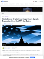 White House Crypto Czar Walks Away Amid CLARITY Act Chaos