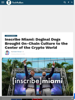Inscribe Miami: Doginal Dogs Brought On-Chain Culture to the Center of the Crypto World - TechBullion