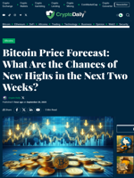 Bitcoin Price Forecast: What Are the Chances of New Highs in the Next Two Weeks? - Crypto Daily