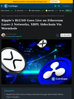 Ripple's RLUSD Goes Live on Ethereum Layer-2 Networks Via Wormhole