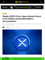 Ripple (XRP) Price: Open Interest Soars to $3.9 Billion Amid $500 Million Accumulation - CoinCentral